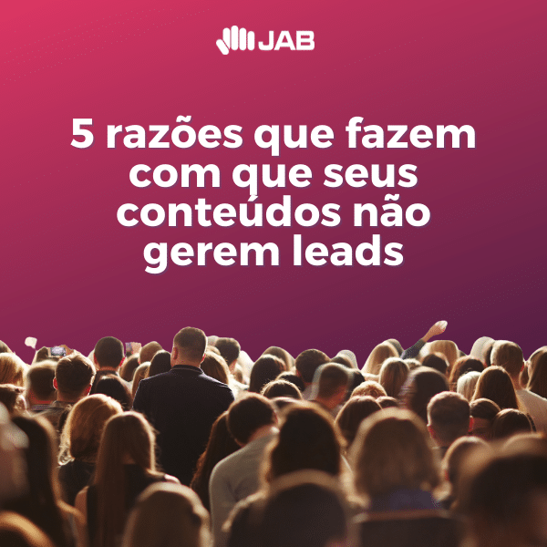 Conteúdos que não gerem leads